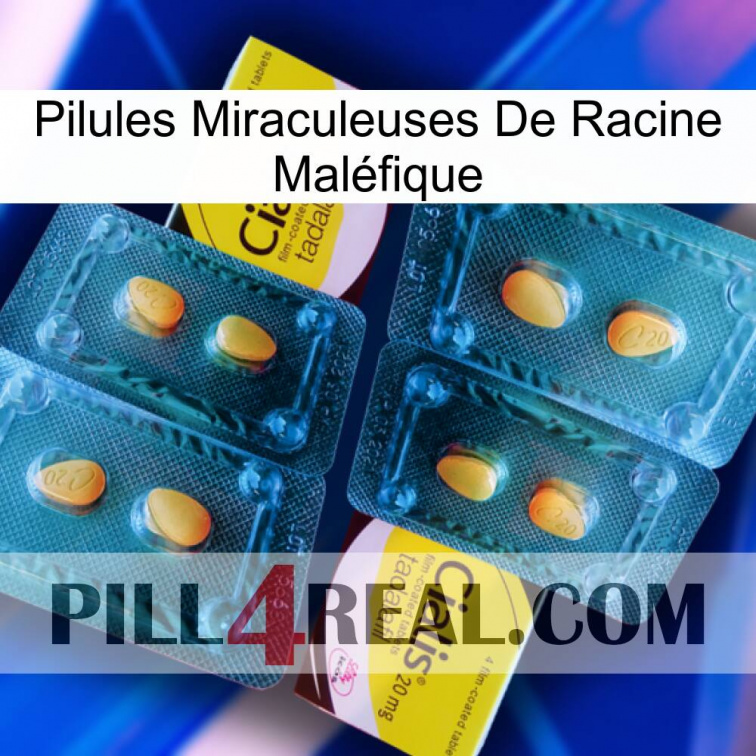 Pilules Miraculeuses De Racine Maléfique cialis5